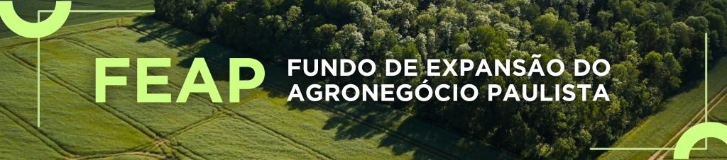 FEAP – Fundo de Expansão do Agronegócio Paulista